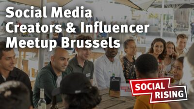 Social Media Creators & Influencer Meetup Brussels
